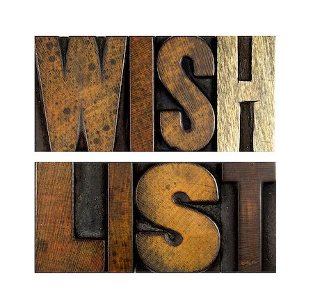 requirement - The words WISH LIST written in vintage letterpress type Stock Photo - Budget Royalty-Free & Subscription, Code: 400-07423473