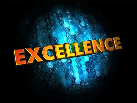 simsearch:400-08618963,k - Excellence Concept - Golden Color Text on Dark Blue Digital Background. Stock Photo - Budget Royalty-Free & Subscription, Code: 400-07461821