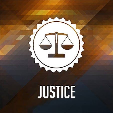 simsearch:614-02002800,k - Justice Concept. Retro label design. Hipster background made of triangles, color flow effect. Foto de stock - Super Valor sin royalties y Suscripción, Código: 400-07477215