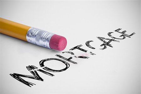 simsearch:400-07469999,k - The word mortgage against pencil with an eraser Stock Photo - Budget Royalty-Free & Subscription, Code: 400-07470007