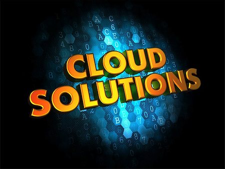 Cloud Solutions Concept - Golden Color Text on Dark Blue Digital Background. Stock Photo - Budget Royalty-Free & Subscription, Code: 400-07509889
