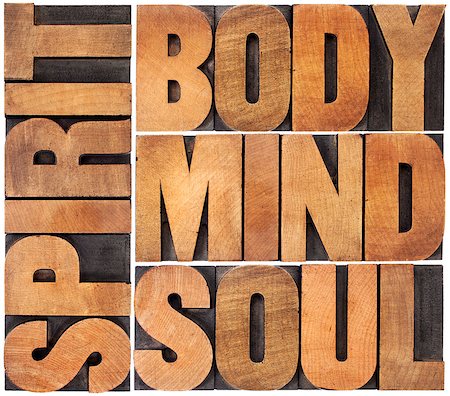 simsearch:400-08223086,k - body, mind, soul and spirit word abstract - a collage of isolated text in vintage wood letterpress printing blocks Photographie de stock - Aubaine LD & Abonnement, Code: 400-07569453