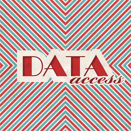 simsearch:400-05946493,k - Data Access Concept. Retro Design on striped red and blue background . Stock Photo - Budget Royalty-Free & Subscription, Code: 400-07574335