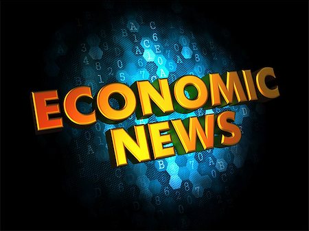 Economic News - Gold 3D Words on Dark Digital Background. Stock Photo - Budget Royalty-Free & Subscription, Code: 400-07619257