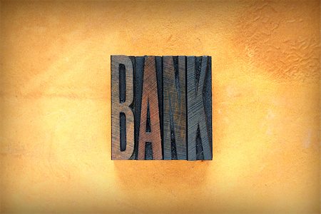 The word BANK written in vintage letterpress type Stock Photo - Budget Royalty-Free & Subscription, Code: 400-07633884