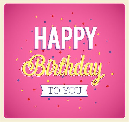 simsearch:400-08647286,k - Happy birthday typographic design. Vector illustration. Foto de stock - Super Valor sin royalties y Suscripción, Código: 400-07724086