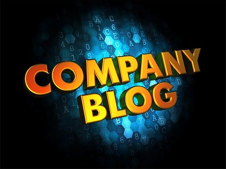 simsearch:400-07615258,k - Company Blog - Golden Color Text on Dark Blue Digital Background. Photographie de stock - Aubaine LD & Abonnement, Code: 400-07745352