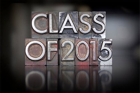 The words Class of 2015 written in vintage letterpress type Stock Photo - Budget Royalty-Free & Subscription, Code: 400-07747870