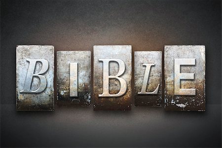 simsearch:400-05076892,k - The word BIBLE written in vintage letterpress type Stock Photo - Budget Royalty-Free & Subscription, Code: 400-07754309