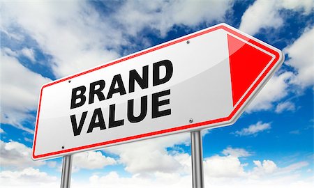 simsearch:400-07819447,k - Brand Value - Inscription on Red Road Sign on Sky Background. Stock Photo - Budget Royalty-Free & Subscription, Code: 400-07836509