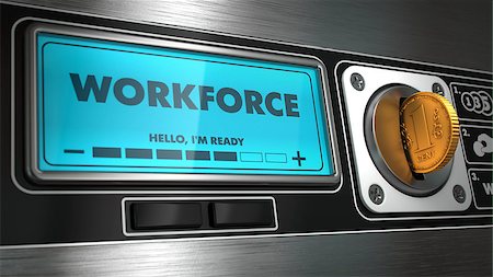 simsearch:400-07819447,k - Workforce - Inscription on Display of Vending Machine. Business Concept. Stock Photo - Budget Royalty-Free & Subscription, Code: 400-07830889