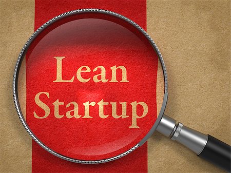 simsearch:400-08575298,k - Lean Startup through a Magnifying Glass on Old Paper with Red Line. Stock Photo - Budget Royalty-Free & Subscription, Code: 400-07840067