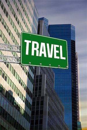 simsearch:400-07525974,k - The word travel and green billboard sign against low angle view of skyscrapers Stock Photo - Budget Royalty-Free & Subscription, Code: 400-07937368