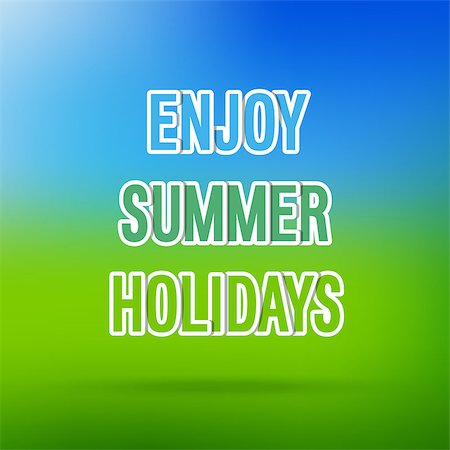 simsearch:400-08647286,k - Enjoy Summer Holidays typographic design. Vector illustration. Foto de stock - Super Valor sin royalties y Suscripción, Código: 400-07956899