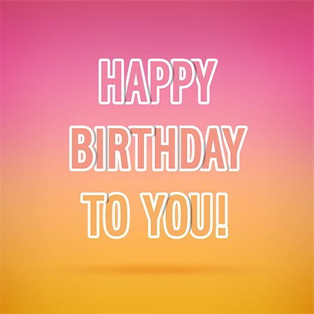 simsearch:400-08647286,k - Happy birthday greeting card. Vector illustration. Foto de stock - Super Valor sin royalties y Suscripción, Código: 400-07956900