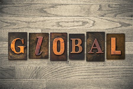 The word "GLOBAL" written in wooden letterpress type. Stock Photo - Budget Royalty-Free & Subscription, Code: 400-07977877