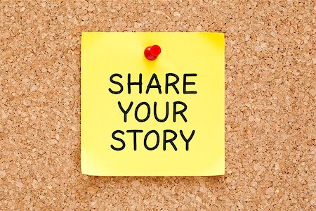 Share Your Story, written on an yellow post it note pinned on a cork bulletin board. Stockbilder - Microstock & Abonnement, Bildnummer: 400-07984087