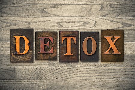 sobriety - The word "DETOX" written in vintage wooden letterpress type. Stock Photo - Budget Royalty-Free & Subscription, Code: 400-07980845