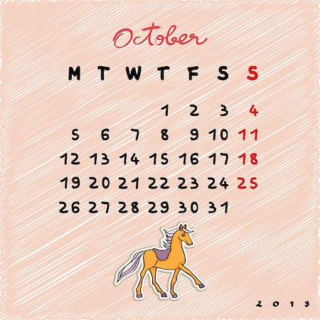 simsearch:696-03397950,k - Calendar 2015 with toy horse, graphic illustration of October month calendar with original hand drawn text Stock Photo - Budget Royalty-Free & Subscription, Code: 400-08032012