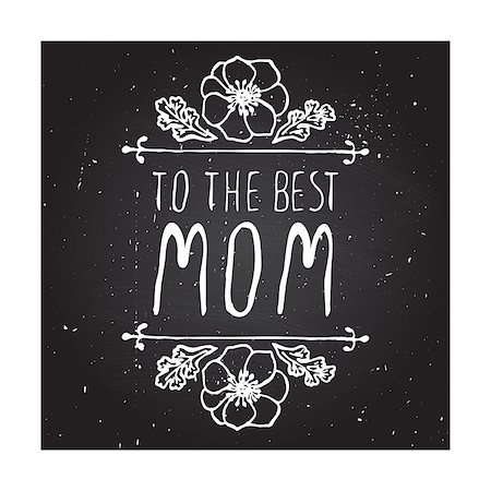 simsearch:400-08779771,k - Happy mothers day card with anemones  flowers and handlettering element on chalkboard background. To the best mom Stock Photo - Budget Royalty-Free & Subscription, Code: 400-08075684