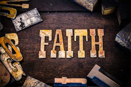 simsearch:400-06087640,k - The word faith written in rusted metal letters surrounded by vintage wooden and metal letterpress type. Stock Photo - Budget Royalty-Free & Subscription, Code: 400-08154659
