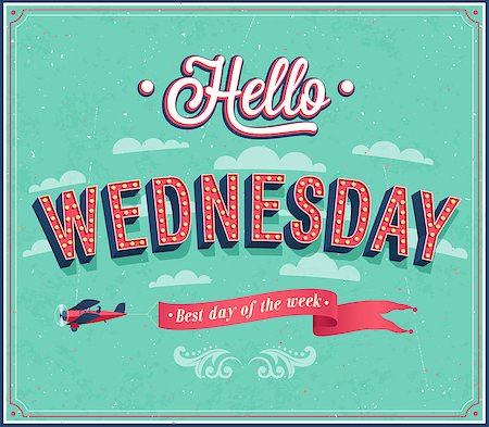 simsearch:400-07215479,k - Hello Wednesday typographic design. Vector illustration. Foto de stock - Super Valor sin royalties y Suscripción, Código: 400-08159569