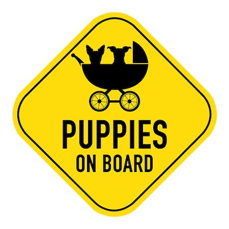 road with dog car - dogs silhouette illustration inside baby stroller on yellow placard sign,showing the words puppies on board, isolated on white background Stock Photo - Budget Royalty-Free & Subscription, Code: 400-08151273