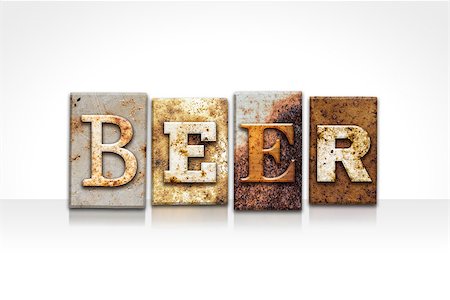 The word "BEER" written in rusty metal letterpress type isolated on a white background. Stock Photo - Budget Royalty-Free & Subscription, Code: 400-08164761