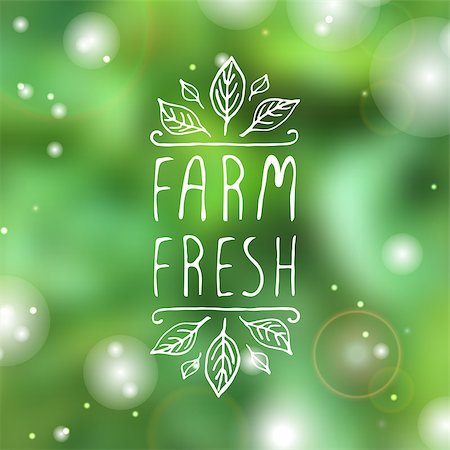 simsearch:400-08793659,k - Hand-sketched typographic element. Farm fresh  - product label on blurred background. Suitable for ads, signboards, packaging and identity and web designs. Stock Photo - Budget Royalty-Free & Subscription, Code: 400-08195682