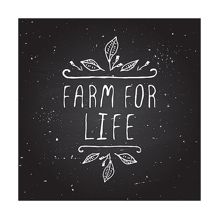Hand-sketched typographic elements on chalkboard background. Farm for life Stock Photo - Budget Royalty-Free & Subscription, Code: 400-08192630