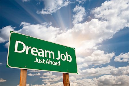 simsearch:400-04691775,k - Dream Job Green Road Sign With Dramatic Clouds and Sky. Stockbilder - Microstock & Abonnement, Bildnummer: 400-08258839