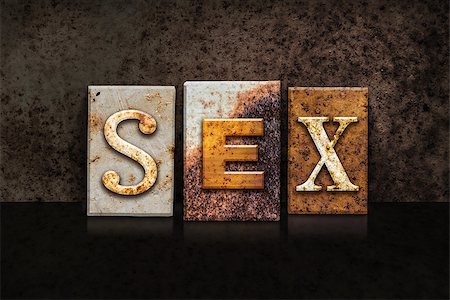 The word "SEX" written in rusty metal letterpress type on a dark textured grunge background. Photographie de stock - Aubaine LD & Abonnement, Code: 400-08299115