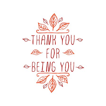 simsearch:400-08793659,k - Thank you for being you. Hand sketched graphic vector element with leaves and text on white background. Thanksgiving design. Stock Photo - Budget Royalty-Free & Subscription, Code: 400-08299174