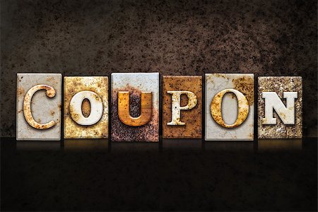 reduced sign in a shop - The word "COUPON" written in rusty metal letterpress type on a dark textured grunge background. Stock Photo - Budget Royalty-Free & Subscription, Code: 400-08290800