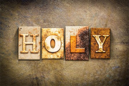 priest blessing - The word "HOLY" written in rusty metal letterpress type on an old aged leather background. Stock Photo - Budget Royalty-Free & Subscription, Code: 400-08290852