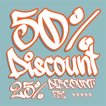 photojope (artist) - Fifty, twenty-five, seventy-five, percent discount tag. Graffiti hand-written style in uppercase and lowercase font. 50, 25, 75 numbers. Photographie de stock - Aubaine LD & Abonnement, Code: 400-08291158