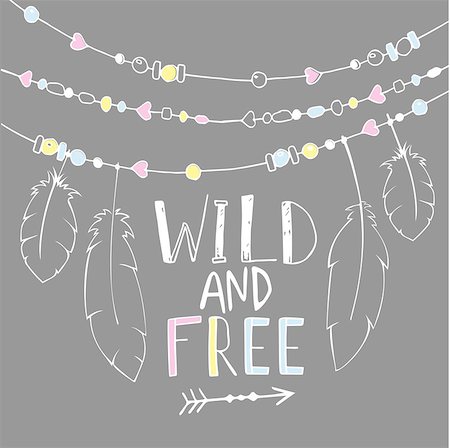 simsearch:400-08934682,k - Vector hand drawn poster with text Wild and Free and decorative  feathers, and beads. Freedom concept. Stock Photo - Budget Royalty-Free & Subscription, Code: 400-08292953