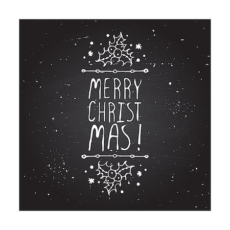 simsearch:400-08793659,k - Merry Christmas  - christmas typographic element. Hand sketched graphic vector element with text, poinsettia and snow on chalkboard background. Stock Photo - Budget Royalty-Free & Subscription, Code: 400-08303778