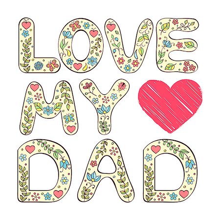 simsearch:400-08966203,k - Love my dad. Vector illustration of father's day card Foto de stock - Super Valor sin royalties y Suscripción, Código: 400-08339812