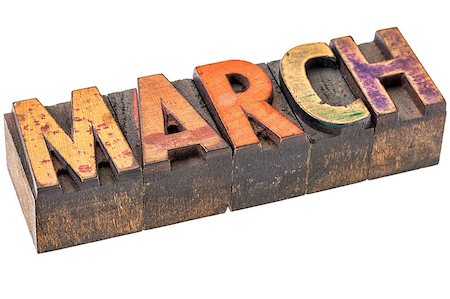 simsearch:400-08335158,k - March banner - isolated word in vintage letterpress wood type - calendar concept Photographie de stock - Aubaine LD & Abonnement, Code: 400-08344622