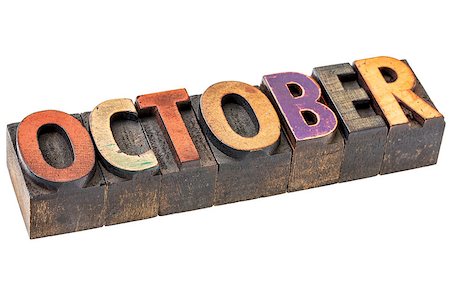 simsearch:400-08335158,k - October   banner - isolated word in vintage letterpress wood type - calendar concept Photographie de stock - Aubaine LD & Abonnement, Code: 400-08345457