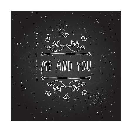 simsearch:400-08346347,k - Saint Valentine's day greeting card.  Me and you. Typographic banner with text and doves on chalkboard background. Vector handdrawn badge. Foto de stock - Super Valor sin royalties y Suscripción, Código: 400-08348444
