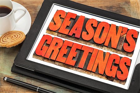 simsearch:400-08335158,k - season greetings typography - text in letterpress wood type on a digital tablet Photographie de stock - Aubaine LD & Abonnement, Code: 400-08340624