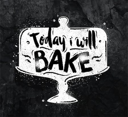 simsearch:400-09120783,k - Poster cake lettering today i will bake drawing with chalk on the blackboard Stock Photo - Budget Royalty-Free & Subscription, Code: 400-08378377