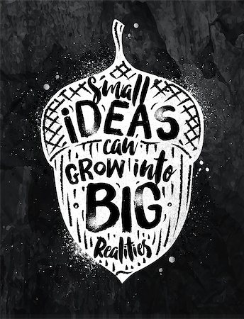 simsearch:400-08378503,k - Poster nut lettering small ideas grow into big realities drawing with chalk on the blackboard Stock Photo - Budget Royalty-Free & Subscription, Code: 400-08378378