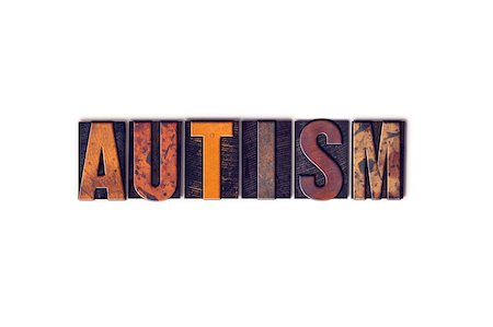 The word "Autism" written in isolated vintage wooden letterpress type on a white background. Stockbilder - Microstock & Abonnement, Bildnummer: 400-08409447