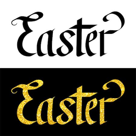 simsearch:400-08818102,k - Easter Hand Drawn Lettering Design. Vector Illustration of Easter Calligraphy concept. Black text isolated over white and gold text over black. Stock Photo - Budget Royalty-Free & Subscription, Code: 400-08415402
