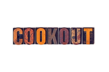 pig roast - The word "Cookout" written in isolated vintage wooden letterpress type on a white background. Stock Photo - Budget Royalty-Free & Subscription, Code: 400-08411076