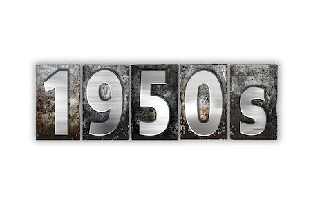 The word "1950s" written in vintage metal letterpress type isolated on a white background. Stock Photo - Budget Royalty-Free & Subscription, Code: 400-08412032