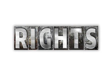 The word "Rights" written in vintage metal letterpress type isolated on a white background. Stockbilder - Microstock & Abonnement, Bildnummer: 400-08413787